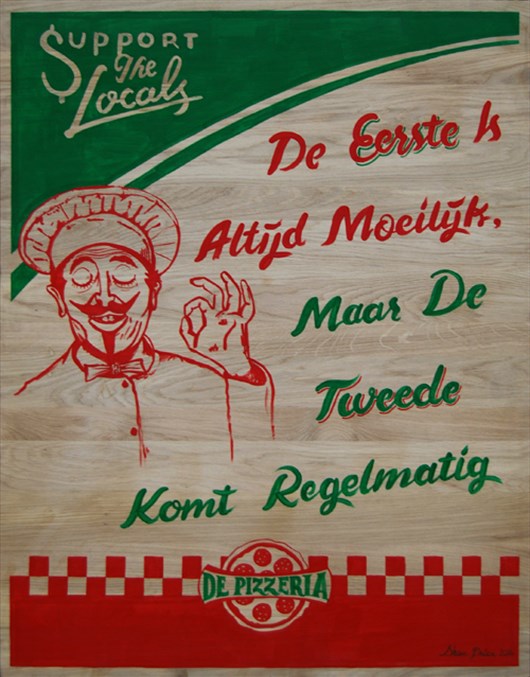 Support_The_Locals_-_De_Pizzaria_Sign_Painting_op_hout_door_Shon_Price.jpg